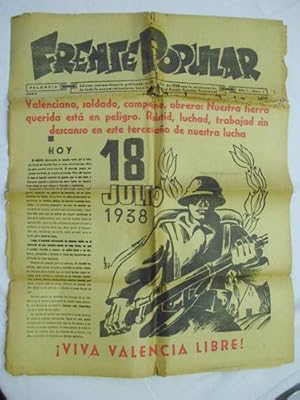 FRENTE POPULAR. Año I, Núm. 1. Valencia 18 Julio 1938