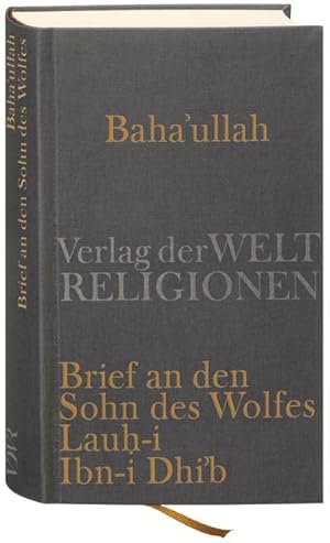 Bild des Verkufers fr Brief an den Sohn des Wolfes - Lauh-i Ibn-i Dhi'b zum Verkauf von AHA-BUCH GmbH