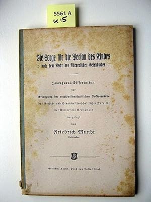 Immagine del venditore per Die Sorge fr die Person des Kindes. Nach dem Recht des Brgerlichen Gesetzbuches. venduto da Augusta-Antiquariat GbR