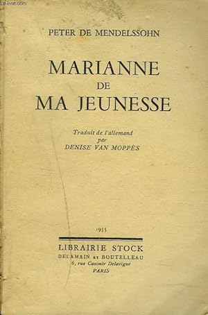 Seller image for MARIANNE DE MA JEUNESSE for sale by Le-Livre