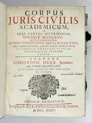 Bild des Verkufers fr Corpus juris civilis academicum, in suas partes distributum, usuique moderno ita accomodatum [.]. zum Verkauf von Antiquariat INLIBRIS Gilhofer Nfg. GmbH