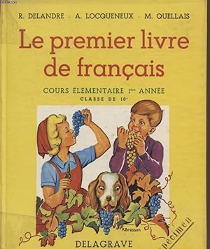 LE PREMIER LIVRE DE FRANCAIS - COURS ELEMENTAIRE 1ere ANNEE - CLASSE DE 10è - SEPCIMEN.