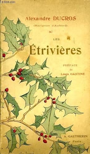 Seller image for LES ETRIVIERES, 1867-1885 for sale by Le-Livre