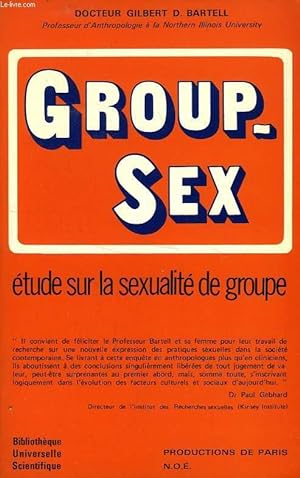 Bild des Verkufers fr GROUP-SEX, ETUDE SUR LA SEXUALITE DE GROUPE zum Verkauf von Le-Livre