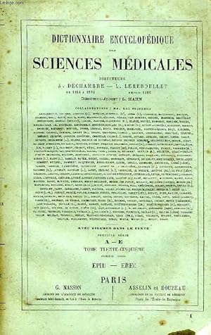 Seller image for DICTIONNAIRE ENCYCLOPEDIQUE DES SCIENCES MEDICALES, TOME XXXV, 1re PARTIE, EPID-EREC for sale by Le-Livre