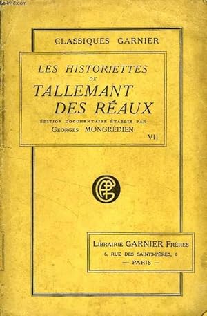 Immagine del venditore per LES HISTORIETTES DE TALLEMANT DES REAUX, TOME VII venduto da Le-Livre