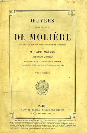 Bild des Verkufers fr OEUVRES COMPLETES DE MOLIERE, TOME VI zum Verkauf von Le-Livre