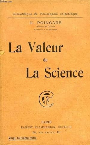 Bild des Verkufers fr LA VALEUR DE LA SCIENCE zum Verkauf von Le-Livre