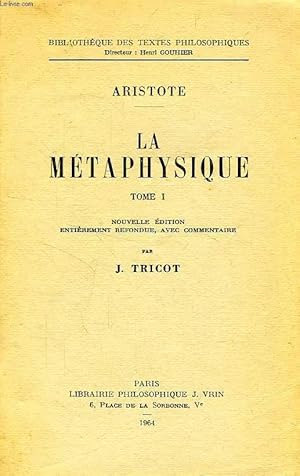 Seller image for LA METAPHYSIQUE, TOME I for sale by Le-Livre