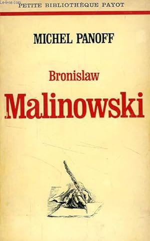 Bild des Verkufers fr BRONISLAW MALINOWSKI zum Verkauf von Le-Livre