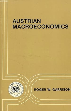 Seller image for AUSTRIAN MACROECONOMICS: A DIAGRAMMATICAL EXPOSITION for sale by Le-Livre