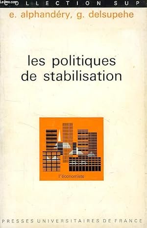 Seller image for LES POLITIQUES DE STABILISATION for sale by Le-Livre