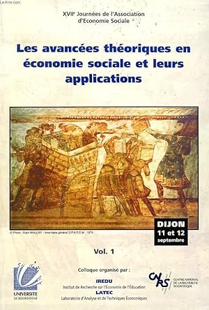 Bild des Verkufers fr LES AVANCEES THEORIQUES EN ECONOMIE SOCIALE ET LEURS APPLICATIONS, VOL. 1 zum Verkauf von Le-Livre