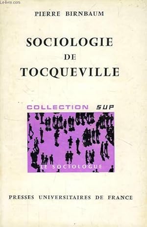 Seller image for SOCIOLOGIE DE TOCQUEVILLE for sale by Le-Livre