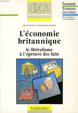 Immagine del venditore per L'ECONOMIE BRITANNIQUE, LE LIBERALISME A L'EPREUVE DES FAITS venduto da Le-Livre