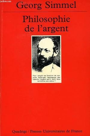 Immagine del venditore per PHILOSOPHIE DE L'ARGENT venduto da Le-Livre