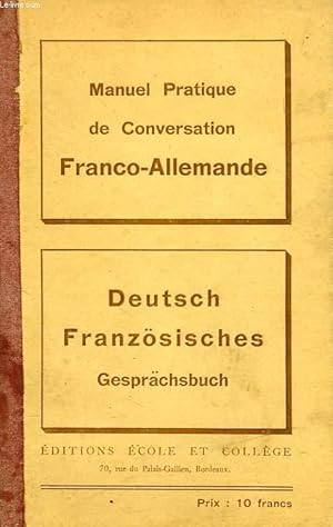 Seller image for MANUEL PRATIQUE DE CONVERSATION FRANCO-ALLEMANDE, DEUTSCH-FRANZOSISCHES GESPRACHSBUCH for sale by Le-Livre