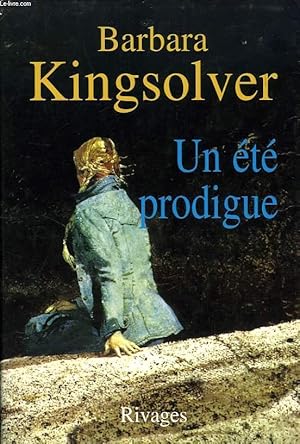 Seller image for UN ETE PRODIGUE for sale by Le-Livre