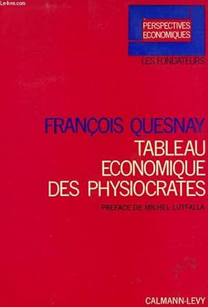 Bild des Verkufers fr TABLEAU ECONOMIQUE DES PHYSIOCRATES zum Verkauf von Le-Livre