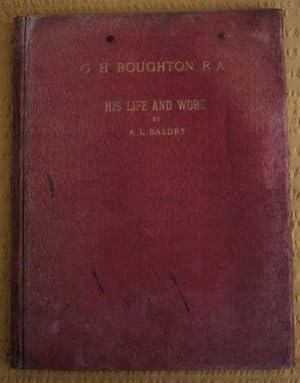 Imagen del vendedor de The Art Annual: 1904. George Henry Boughton. R.A (Royal Academician) His Life and Work. With Numerous Illustrations a la venta por Tony Hutchinson