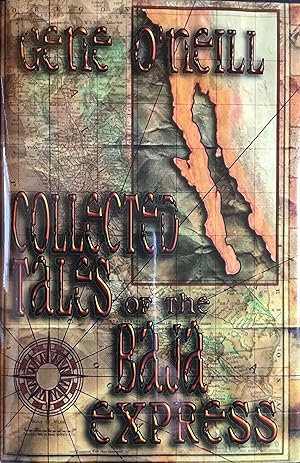 Collected Tales of the BAJA EXPRESS (Signed & Numbered Ltd. Edition)