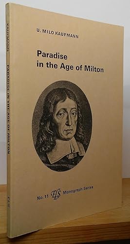Seller image for Paradise in the Age of Milton (ELS Monograph Series, No. 11) for sale by Stephen Peterson, Bookseller