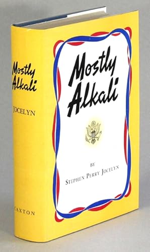 Immagine del venditore per Mostly alkali. A biography venduto da Rulon-Miller Books (ABAA / ILAB)