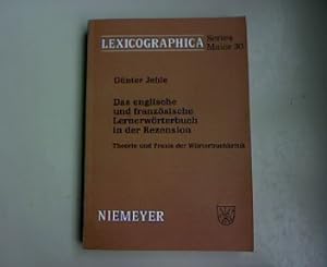 Das englische und französische Lernerwörterbuch in der Rezension. Theorie und Praxis der Wörterbu...