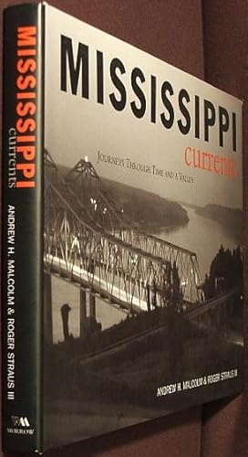 Mississippi Currents: Journeys Through Time and a Valley
