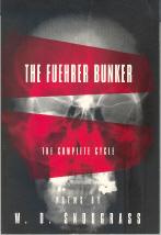 Seller image for The Fuehrer Bunker: The Complete Cycle for sale by Callaghan Books South