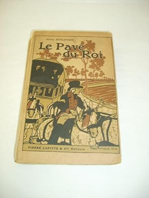 Bild des Verkufers fr Le pav du roi. zum Verkauf von Librairie La Perle Rare