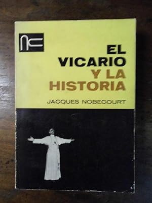 Seller image for El Vicario y la Historia. Traduccin de J. Ll. Marfany. Prlogo de Evangelista Vilanova. for sale by Carmichael Alonso Libros
