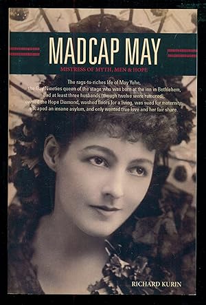 Seller image for Madcap May - Mistress of Myth, Men & Hope. for sale by Don's Book Store