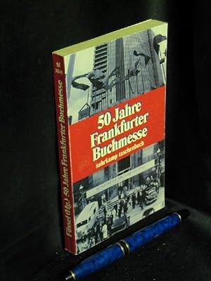 Immagine del venditore per 50 Jahre Frankfurter Buchmasse 1949-1999 - aus der Reihe: Suhrkamp Taschenbuch - Band: 3045 venduto da Erlbachbuch Antiquariat