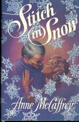 Stitch in Snow : An Adult Make-Believe Tale. [sequel to Lyonesse: Suldren's Garden]
