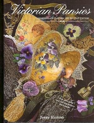 Immagine del venditore per Victorian Pansies : Embroidery and Pastimes for the 21st Century. [General Sewing Requirements; Pansy Tassel; Victorian Lampshade; Footstool & Pincushion; Fan Wall Hanging; Lady-in-Waiting Quilt; Pansy Bell Pull; Techniques; etc] venduto da Joseph Valles - Books