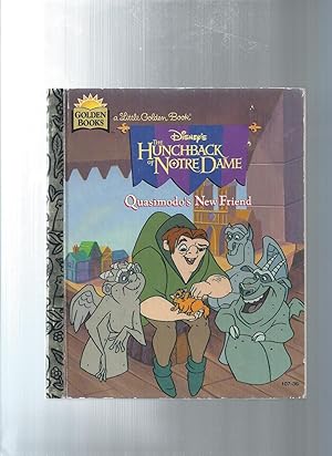 Bild des Verkufers fr Disney's the Hunchback of Notre Dame: Quasimodo's New Friend zum Verkauf von ODDS & ENDS BOOKS