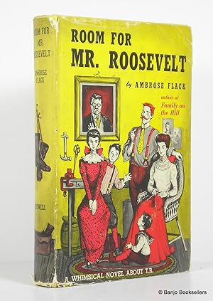 Seller image for Room for Mr. Roosevelt for sale by Banjo Booksellers, IOBA