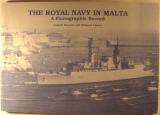 The Royal Navy in Malta. A Photographic Record.