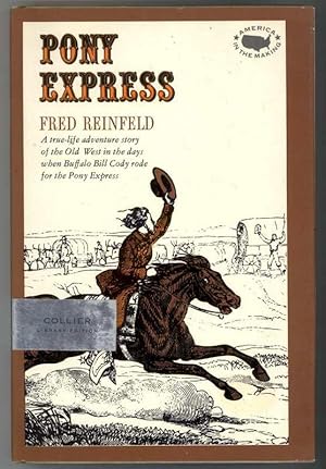 Seller image for PONY EXPRESS for sale by Windy Hill Books