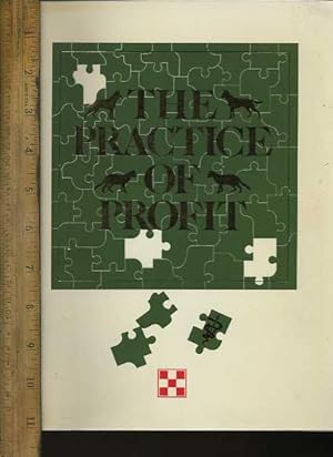 Seller image for The Practice of Profit [in Depth Resource for Building and Operation a Veterinary Practice, Animal Clinic, Success Guide to Making Money, Veterinarian Doctors Office Comprehensive Techniques, Methods, Explained, Reliable guidebook] for sale by GREAT PACIFIC BOOKS