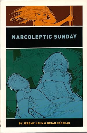 Image du vendeur pour Narcoleptic Sunday mis en vente par Mojo Press Books