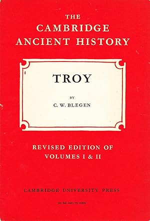 The Cambridge Ancient History: Troy.