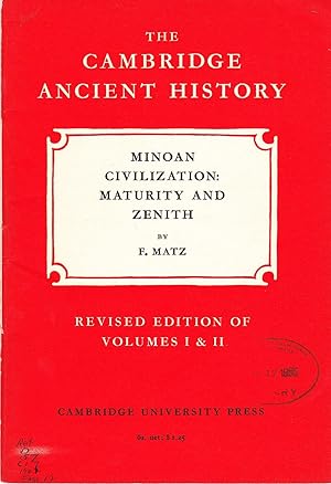 Imagen del vendedor de The Cambridge Ancient History: Minoan Civilization: Maturity and Zenith. a la venta por Abbey Books