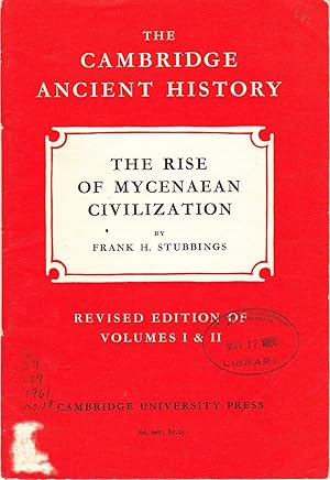 Imagen del vendedor de The Cambridge Ancient History: The Rise of Mycenaean Civilization. a la venta por Abbey Books