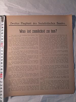 Zweites Flugblatt des Sozialistischen Bundes : Was ist zunächst zu tun?