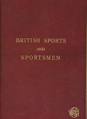 Image du vendeur pour British Sports and Sportsmen. Sportsmen of the Past. Part I mis en vente par Barter Books Ltd