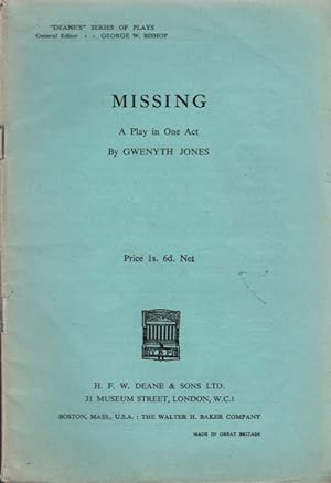 Image du vendeur pour Missing, A Play in One Act. Signed copy mis en vente par Barter Books Ltd