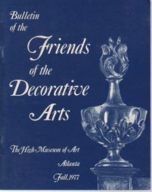 Immagine del venditore per Bulletin of the Friends of the Decorative Arts, Fall 1977 venduto da Bookfeathers, LLC