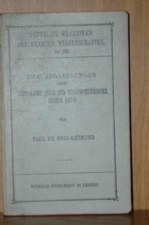 Zwei Abhandlungen über unendliche (1871) und trigonometrische Reihen (1874).